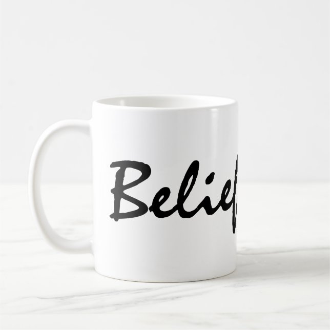 Belief Coffee Mug (Left)