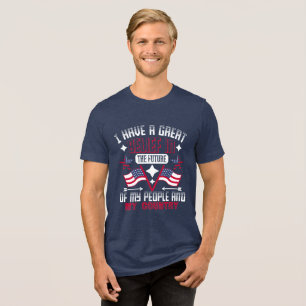 Belief in the Future of My People and Country Tri-Blend Shirt