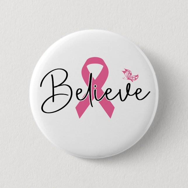 Believe  2 inch round button (Front)