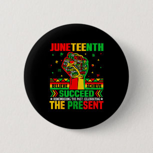 Believe achieve succeed honouring the past 2 inch round button