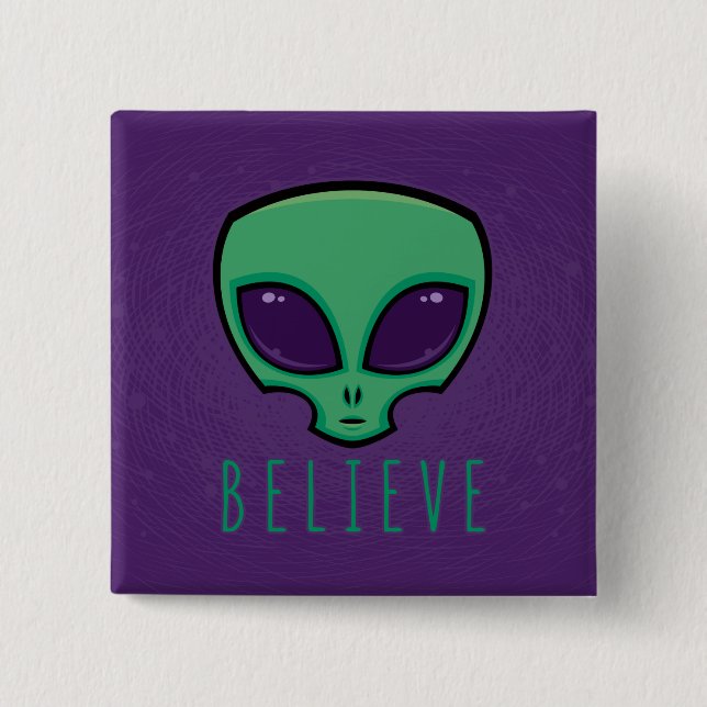 Believe Alien Head 2 Inch Square Button (Front)
