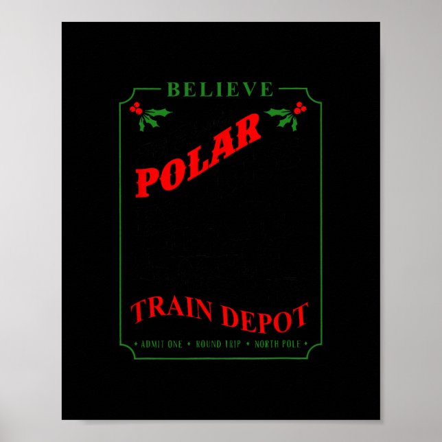 believe all aboard polar express train depot chris poster (Front)