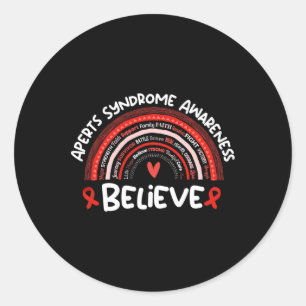 Believe Aperts Syndrome Awareness Aperts Syndrome Classic Round Sticker