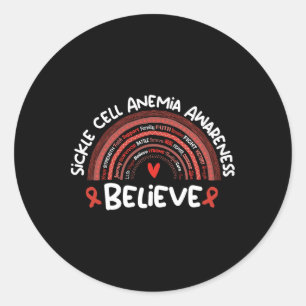 Believe Awareness Month Shirt Sickle Cell Anemia Classic Round Sticker