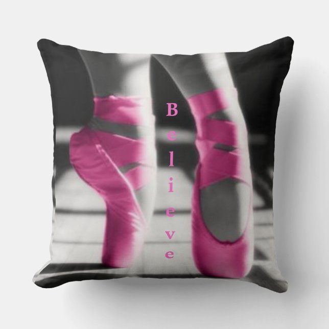 Believe Ballet Throw Pillow (Front)
