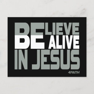 Believe, be Alive in Jesus, Christian  Postcard