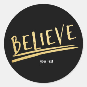 BELIEVE Black & Gold Modern Chic Holiday Sticker