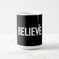 BELIEVE Bold Typography Motivational Design
