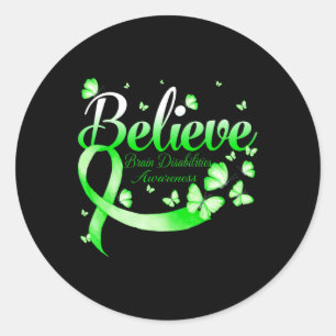 Believe Brain Disabilities Awareness Butterfly  Classic Round Sticker