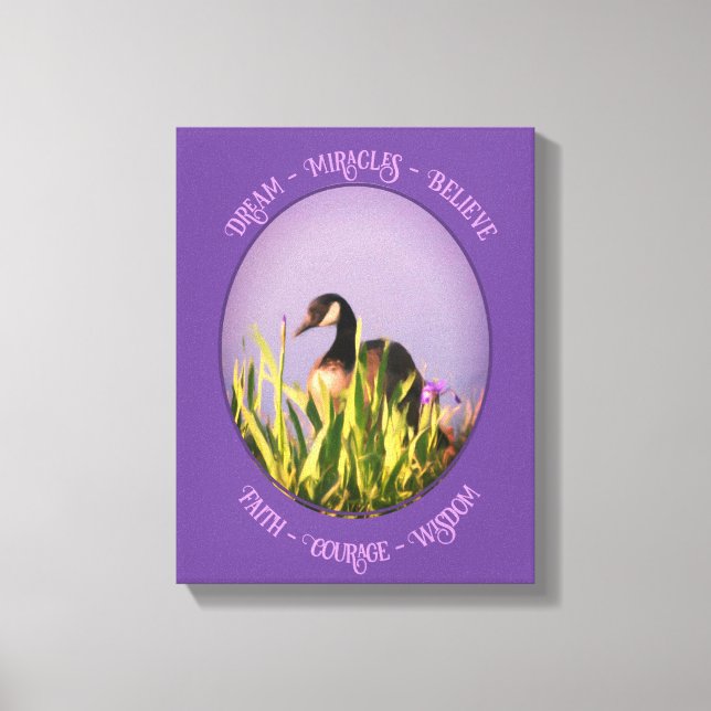 Believe Canada Goose Irises Inspirational Words Canvas Print (Front)