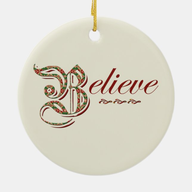 Believe Ceramic Ornament (Back)