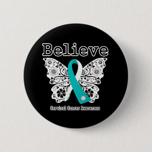 Believe - Cervical Cancer Butterfly 2 Inch Round Button