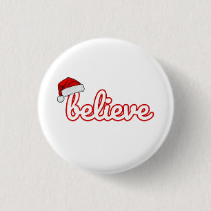 Believe Christmas 1 Inch Round Button