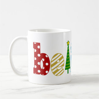 Believe Christmas Coffee Mug Home Decor