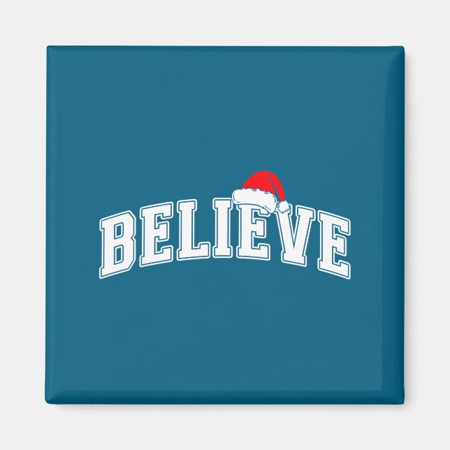 Believe Christmas Varsity Text With Santa Hat Fami Magnet (Front)