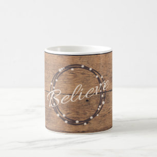 Believe Coffee Mug