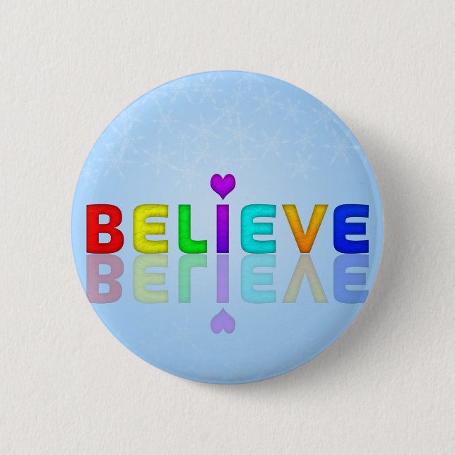BELIEVE colourful Mindfulness Expression Gift 2 Inch Round Button (Front)