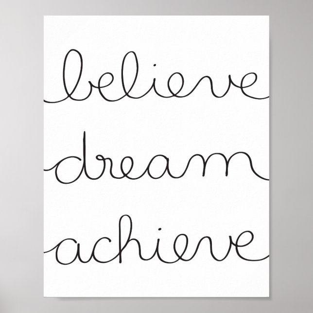 Believe, Dream, Achieve - Poster (Front)