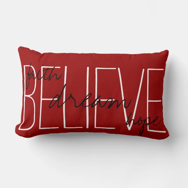 Believe Dream Faith Hope Throw Pillow (Front)