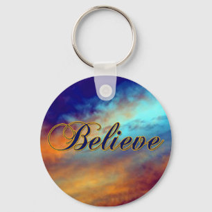 Believe Encouragement Expression Keychain