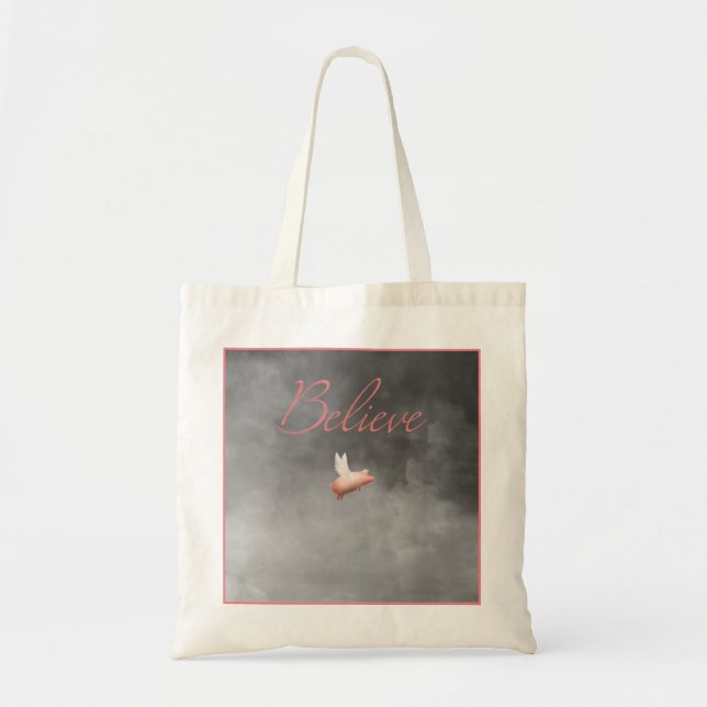 believe-flying pig bag (Front)