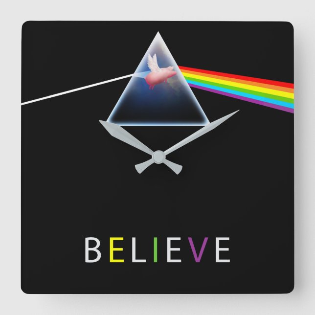 BELIEVE-flying pig in prism Square Wall Clock (Front)