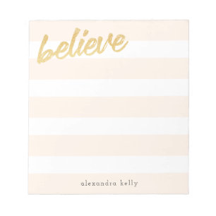 Believe Gold Faux Foil Peach Stripes Custom Name Notepad