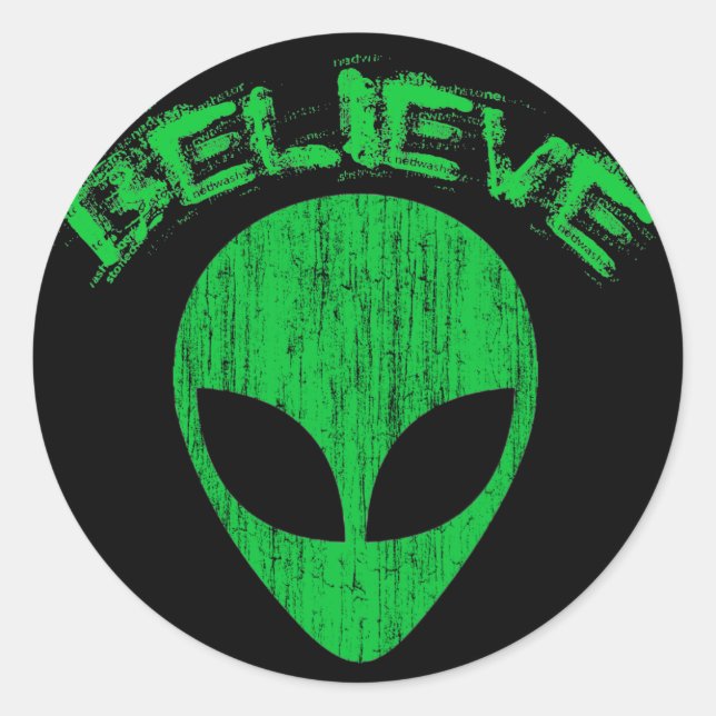BELIEVE - GREEN ALIEN HEAD DESIGN CLASSIC ROUND STICKER (Front)