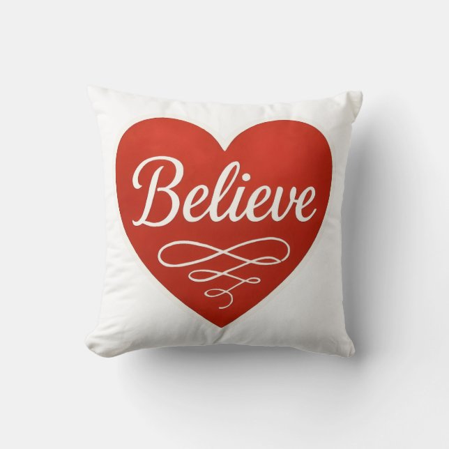 Believe Heart Throw Pillow (Front)