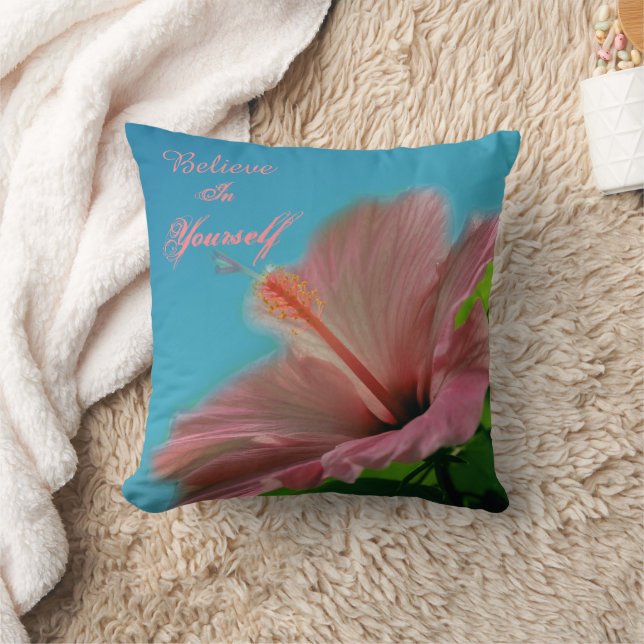 Believe Hibiscus Flower Inspirational Quote  Throw Pillow (Blanket)