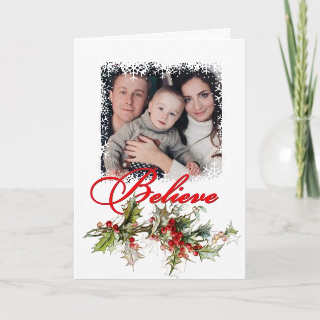 Believe holly and snowflake photo card (Front)
