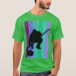 Believe Ice Curling Curl Mens Winter Sports Motiva T-Shirt
