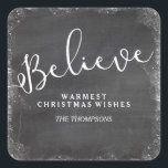 Believe in Christmas Snowflake Vintage Chalkboard Square Sticker<br><div class="desc">Show everyone that you Believe in the spirit of Christmas with this beautiful sticker.  The word "Believe" is surrounded by a rustic snowy border and set against a vintage faux chalkboard background.  Add your custom greeting and name.  Perfect for packages,  food items and more.</div>