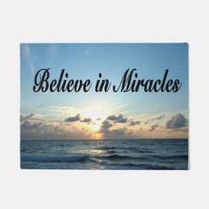 BELIEVE IN GOD'S MIRACLES DOORMAT