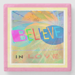 Believe In Love Modern Layered Art Stone Coaster