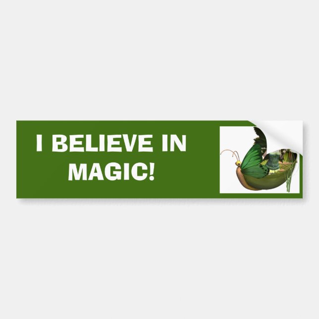 BELIEVE IN MAGIC! BUMPER STICKER (Front)