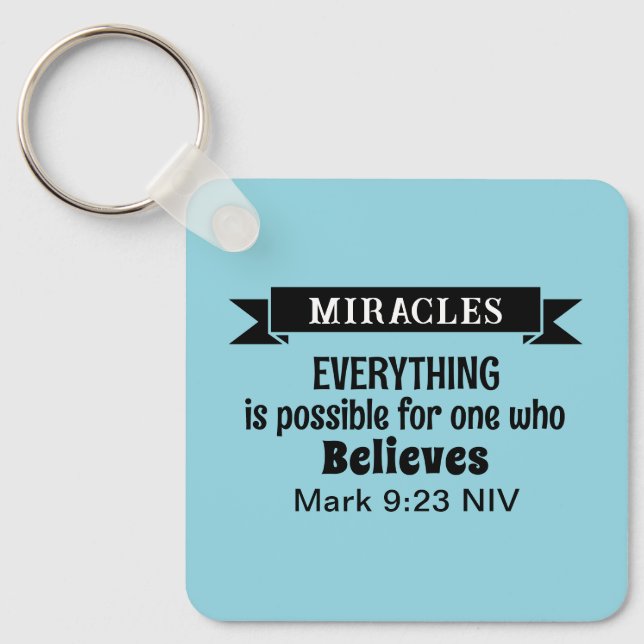 Believe in Miracles Bible Verse Light Blue Keychain (Front)