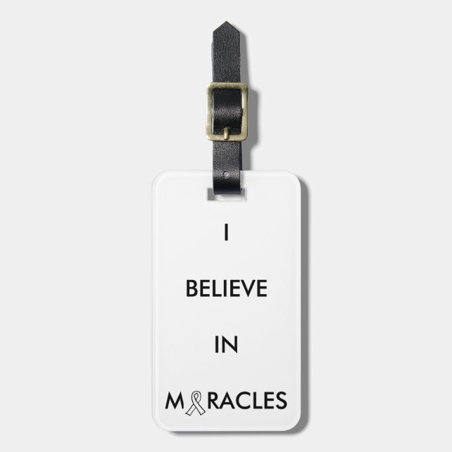 "believe in miracles" luggage tag (Front Vertical)