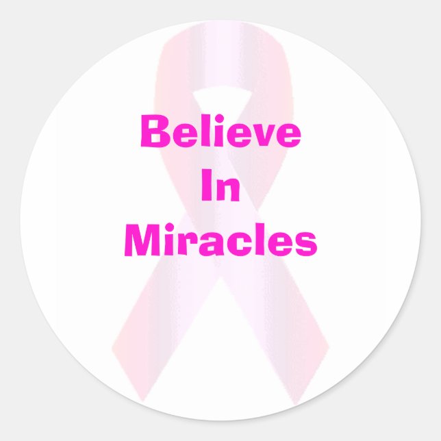 Believe In Miracles Sticker (Front)