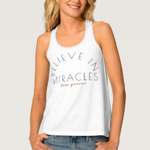 Believe In Miracles Tank Top