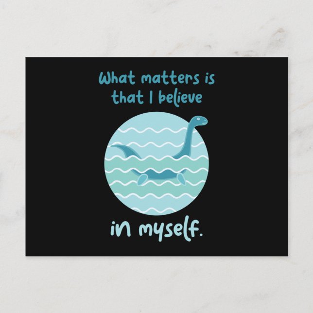 Believe In Myself Loch Ness Nessy Postcard (Front)
