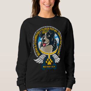 Believe In Possibilities Christian God Bible Borde Sweatshirt