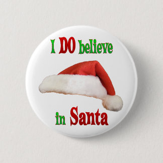 Believe in Santa 2 Inch Round Button