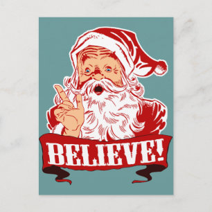 Believe In Santa Claus Holiday Postcard