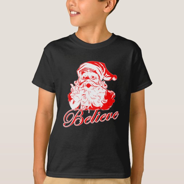 Believe in Santa T-Shirt (Front)