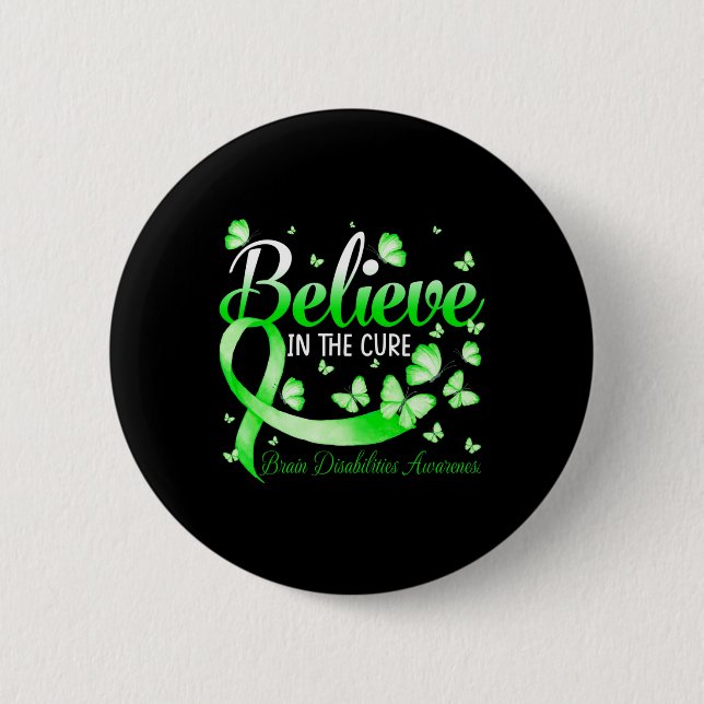 Believe In The Cure Brain Disabilities Awareness B 2 Inch Round Button (Front)