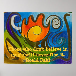 Believe in the Extraordinary! Poster