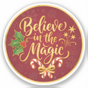 Believe in the Magic
