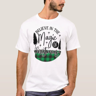 believe in the magic christmas T-Shirt