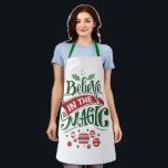 Believe in the Magic Christmas Typography Apron<br><div class="desc">An apron with a cool illustration. Text says Believe in the Magic in fancy lettering. Decorated with christmas balls.</div>